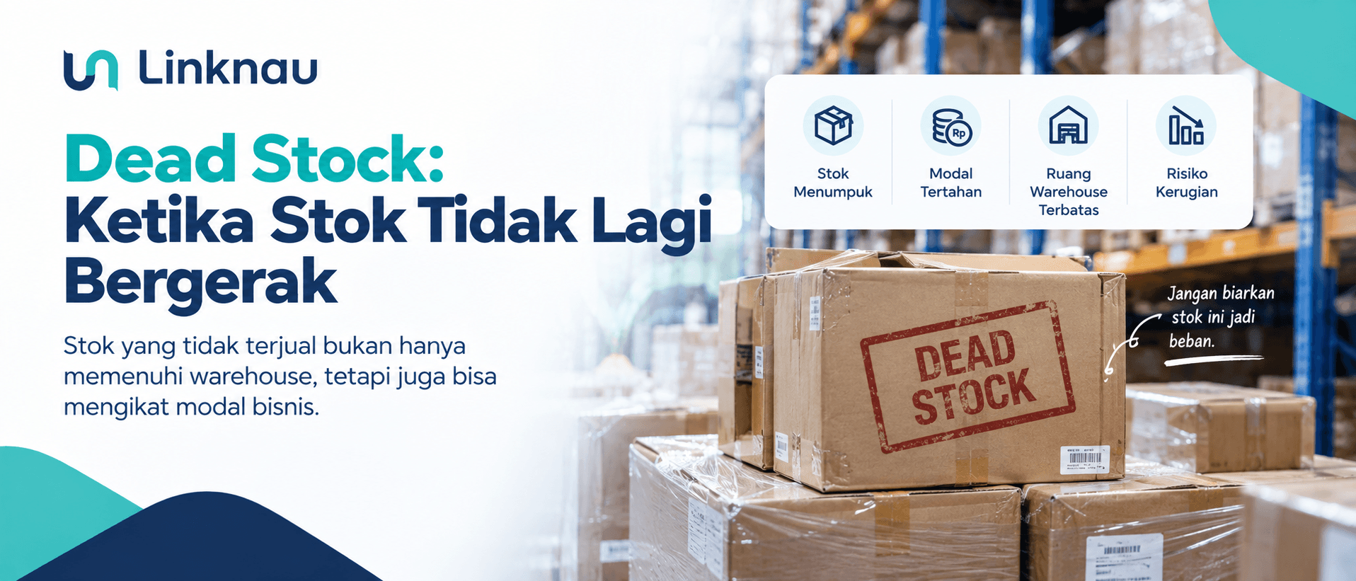 Dead stock atau stok mati dalam inventory warehouse