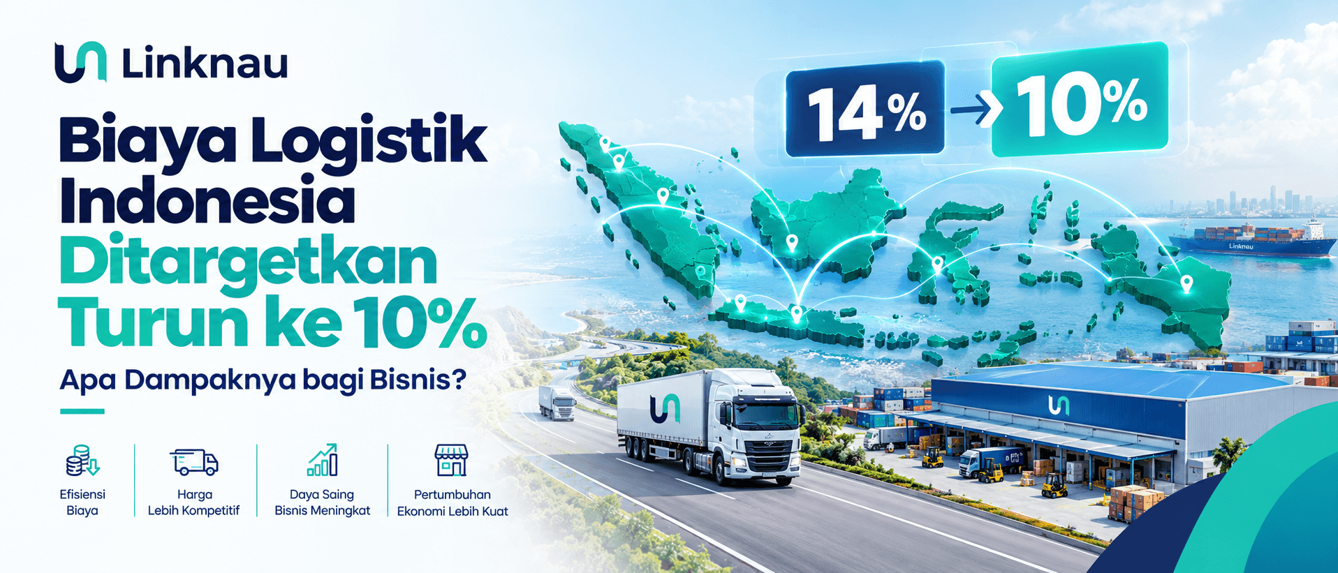 Biaya logistik Indonesia dan efisiensi logistik bisnis